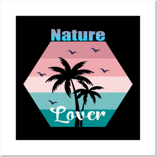 Nature Lover Posters and Art